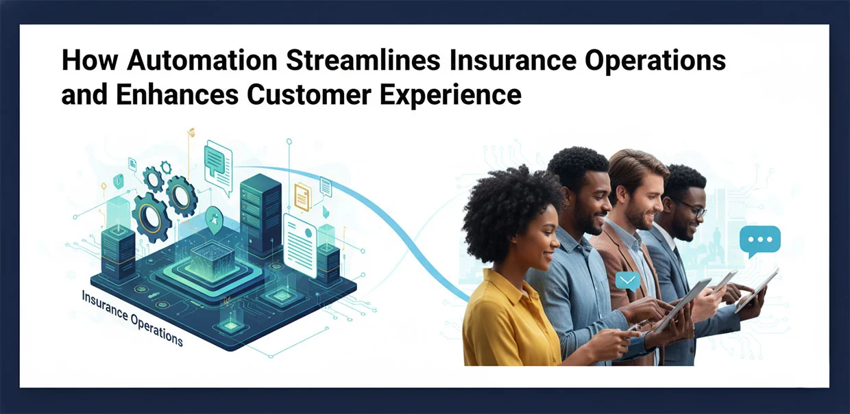 insurance automation improving customer experience