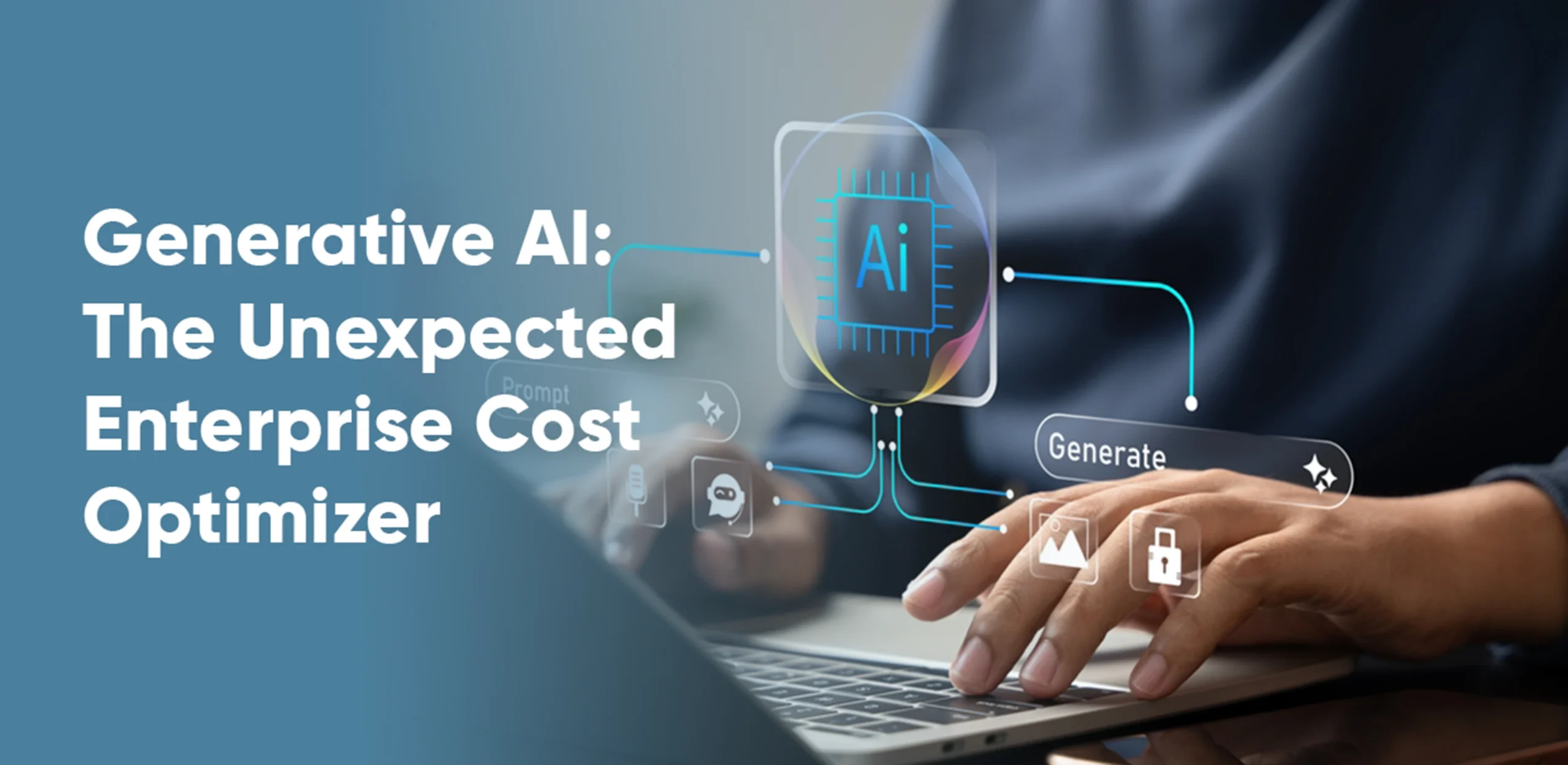generative AI reducing enterprise costs