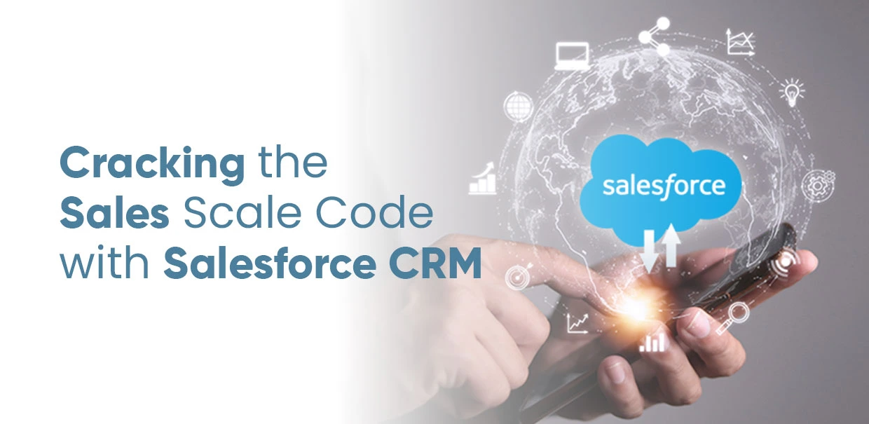 Salesforce CRM implementation for scaling sales