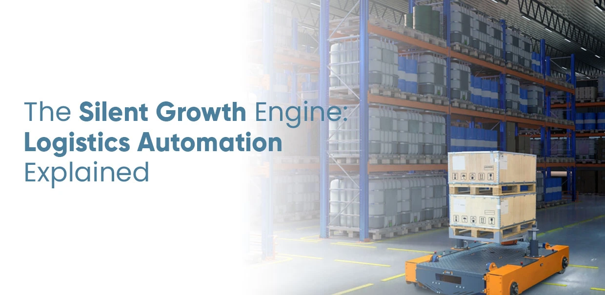 companies investing in logistics automation benefits