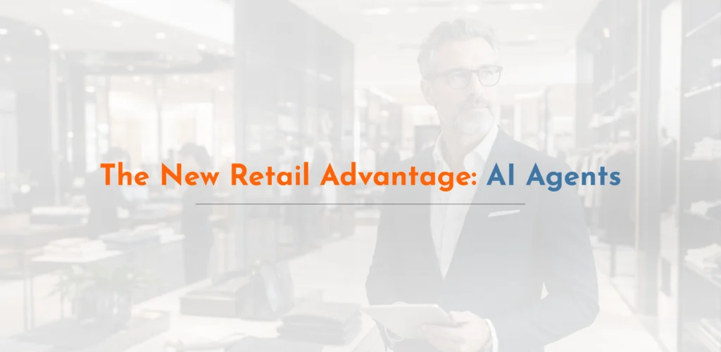 Why Retail CEOs Are Investing in AI Agents in 2026